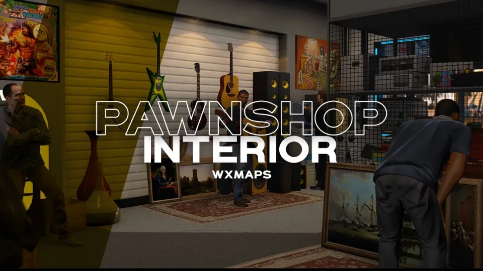 Pawnshops MLO for FiveM by WXMAPS
