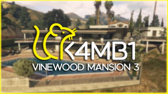 K4MB1 Vinewood Mansion 3 MLO with Secret Bunker